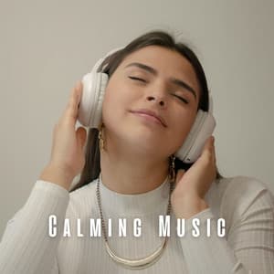 Calming Music - Embracing Sounds