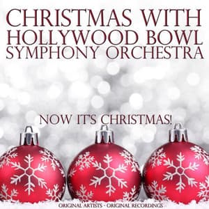 Christmas With: Hollywood Bowl Symphony Orchestra - Traditional