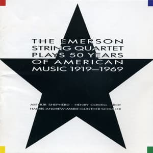 The Emerson String Quartet Plays 50 Years of American Music 1919-1969 - Emerson String Quartet