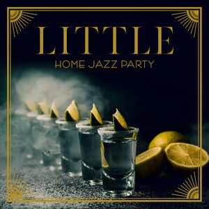 Little Home Jazz Party - Jazz Party Virtuo Master