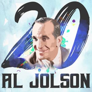 20 Hits of Al Jolson - Al Jolson