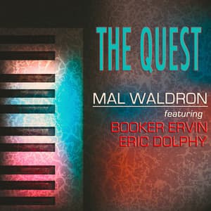 The Quest - Mal Waldron