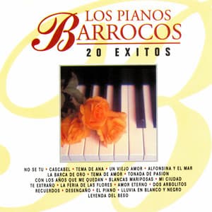 20 Éxitos - Los Pianos Barrocos