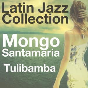 Tulibamba - Mongo Santamaria