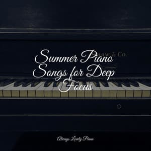 Soft Melodies to Get You to Study - Soulful Piano Group