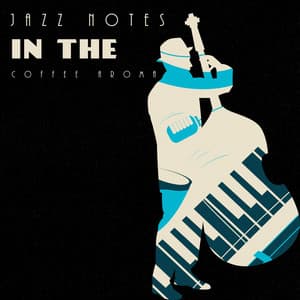 Jazz Notes in the Coffee Aroma - Soft Jazz & Coffee