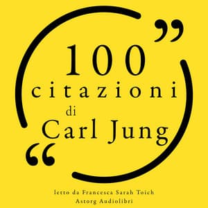 100 citazioni di Carl Jung - Carl Jung