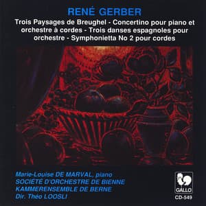 René Gerber: Trois paysages de Breughel & Other Orchestral Works - René Gerber