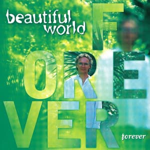 Forever - Beautiful World