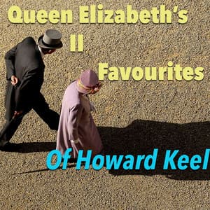 Queen Elizabeth's Favourites Of Howard Keels - Howard Keel
