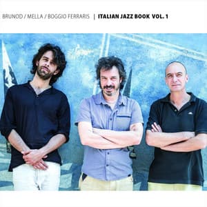 Italian Jazz Book, Vol. 1 - Maurizio Brunod