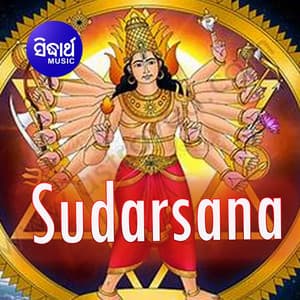 Sudarsana - Arabinda Muduli