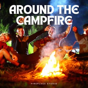 Around the Campfire - Fireplace Studio