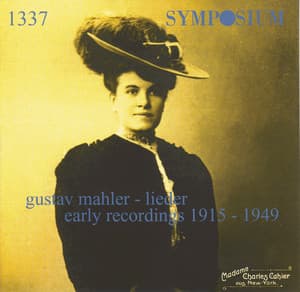Mahler: Lieder, Early Recordings - Gustav Mahler