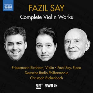 Fazil Say: Violin Works - Fazıl Say
