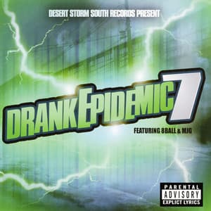 Drank Epidemic 7 - DJ Storm