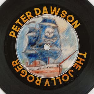 The Jolly Roger - Peter Dawson
