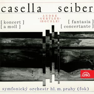 Seiber: Fantasia concertante, Casella: Concerto in A minor - Prague Symphony Orchestra