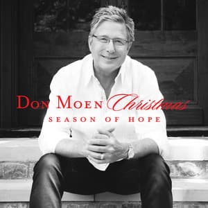 Christmas: A Season of Hope - Don Moen