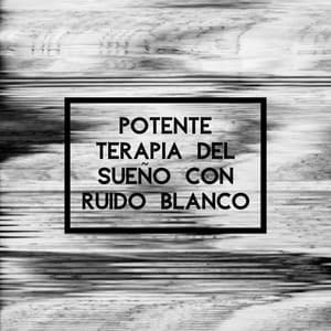 Potente Terapia del Sueño con Ruido Blanco - Mestres de Hipnose de Sono Profundo
