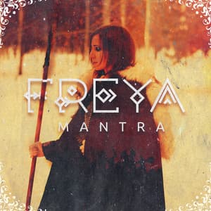 Freya Mantra - Jai Lainbachs