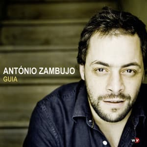 Guia - António Zambujo