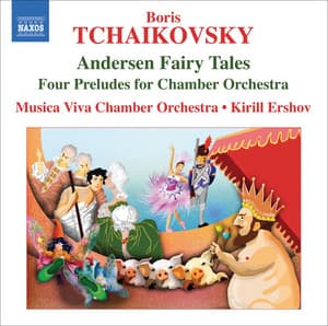 Tchaikovsky: Andersen Fairy Tales - Boris Tchaikovsky
