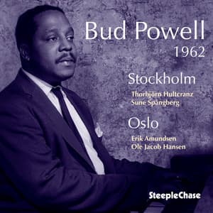 1962 Stockholm-Oslo - Bud Powell