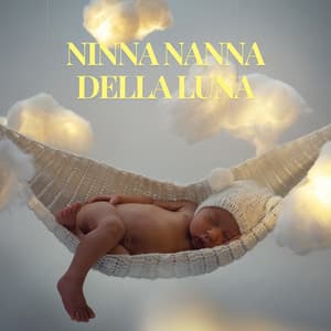 Ninna Nanna della Luna - Ninna Nanna Sogno