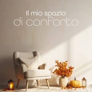 Il mio spazio di conforto - Incredibile collezione di musica spa