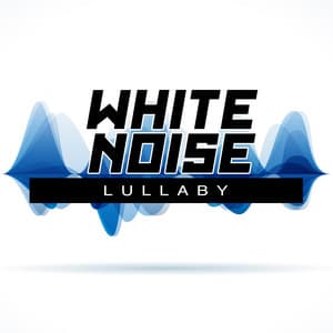White Noise: Lullaby - Lullaby Land