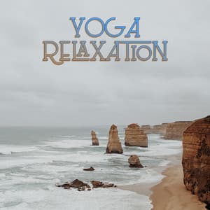 Yoga Relaxation - Yoga Music Yoga