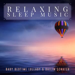 Relaxing Sleep Music - Dailin Schafer