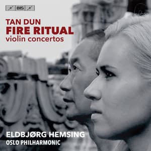 Tan Dun: Fire Ritual - Tan Dun