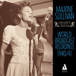 World Broadcast Recordings 1940-41 - Maxine Sullivan
