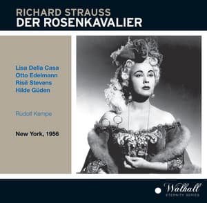 Richard Strauss: Der Rosenkavalier - Richard Strauss
