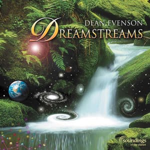 Dreamstreams - Dean Evenson