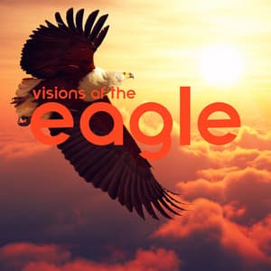 Visions of the Eagle - Mitch Lerunesh