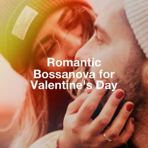 Romantic Bossanova For Valentine'S Day - Brasil Various