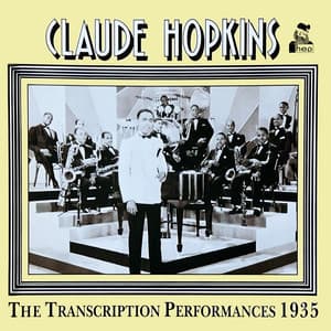 The Transcription Performances 1935 - Claude Hopkins