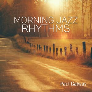 Morning Jazz Rhythms - Paul Galway