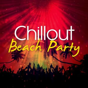Chillout Beach Party - Chill Out Del Mar