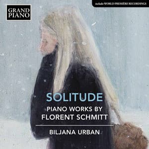 Schmitt: Works for Piano - Florent Schmitt