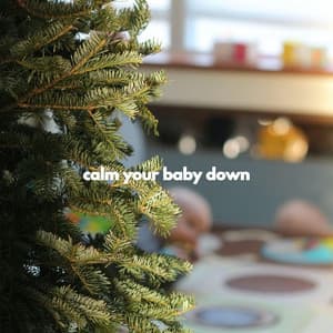 calm your baby down - Children's Music Box