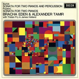 Bartók: Sonata for Two Pianos & Percussion; Poulenc: Sonata for Two Pianos - Bracha Eden