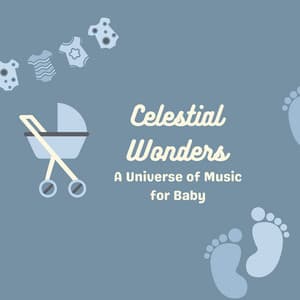 Celestial Wonders: A Universe of Music for Baby - Clam Pass