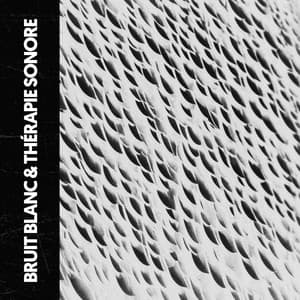 Bruit Blanc & Sonothérapie : Flammes comme Statique - Ruido Blanco Hart