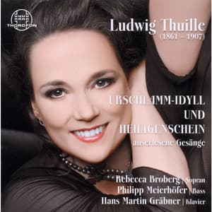 Ludwig Thuille: Auserlesene Gesänge - Ludwig Thuille
