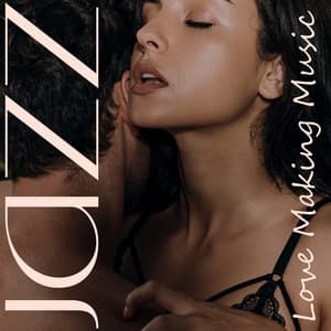 Jazz Love Making Music - Romantic Music Center