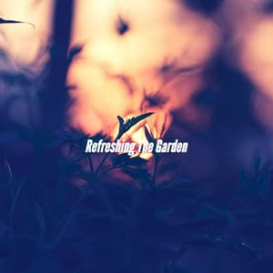 Refreshing The Garden - Soft Jazz Relaxation